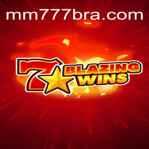 Exploring the World of BlazingWins: The Premier Game on MM777.com Platform in Brasil