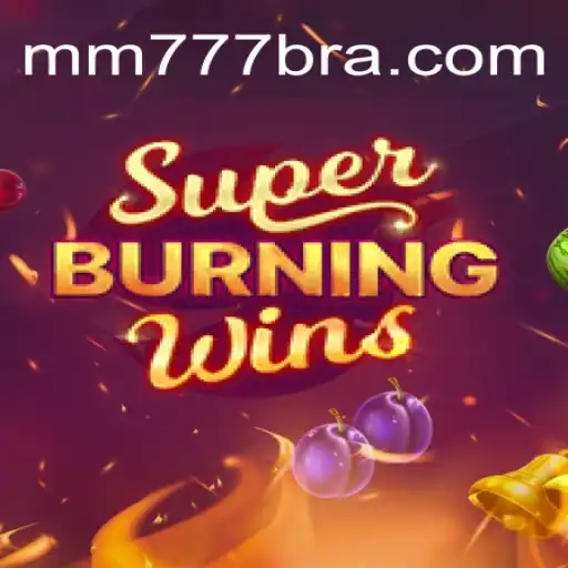 Exploring SuperBurningWins: The Ultimate Experience on MM777.com Platform-Online Cassino Brasil #1