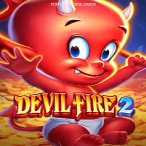 Exploring the Thrilling World of DevilFire2 on MM777.com Platform
